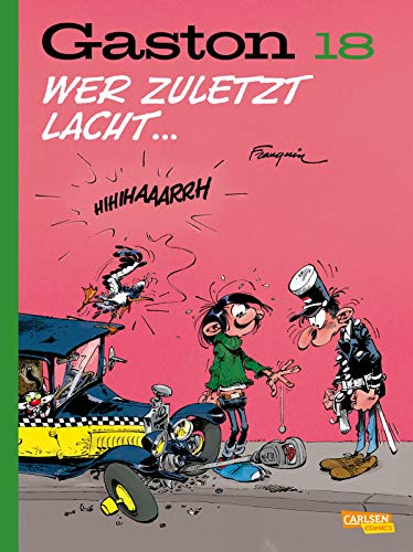 Gaston Neuedition 18: Wer zuletzt lacht ... (18) von Carlsen Verlag GmbH